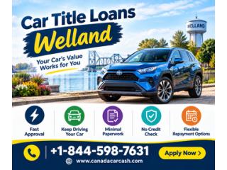 Get Approved With Car Title Loans Welland