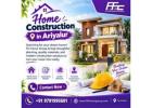 Home Construction in Ariyalur
