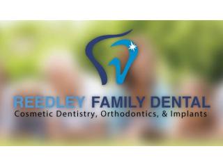 Reedley Family Dental – Comprehensive Dental Services for Your Family
