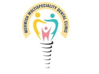 Best Dentist in Bhiwandi | Mehwish Multispeciality Dental Clinic