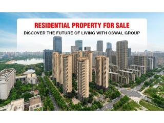 Residential Property For Sale | Oswal Group