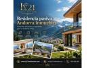 Residencia pasiva Andorra inmuebles en ubicaciones privilegiadas