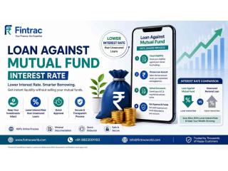 Loan Against Mutual Funds Interest Rate – Plan Your Financing Carefully
