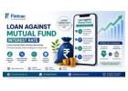 Loan Against Mutual Funds Interest Rate – Plan Your Financing Carefully