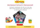 Montessori School in Banaswadi