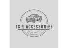 R & R Accessories