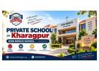 Private School in Kharagpur | Academics, Activities & More