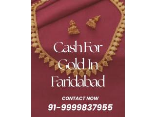 Need Cash For Gold In Faridabad?