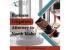 Business Litigation Attorney in North Idaho