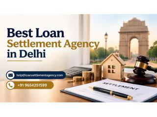 How Can a Loan Settlement Agency in Delhi Help Borrowers?