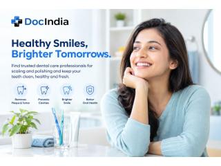 Best Scaling & Polishing Doctors in Delhi - Book Appointment | DocIndia