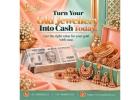 Turn Your Old Gold and Silver into Cash in Indore