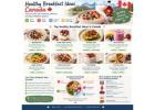 Healthy Breakfast Ideas Canada | Low Calorie Breakfast Canada