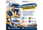 Truck Drivers Hire in Melbourne
