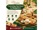 Catering Services in Bangalore