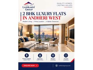 2 BHK Flats in Andheri West – Find Your Dream Home
