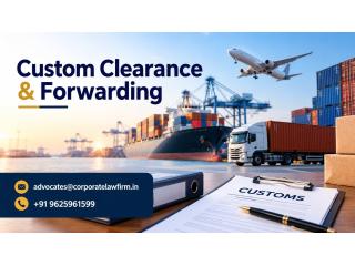 How Can Custom Clearance & Forwarding Services Simplify Global Trade?