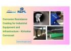 Corrosion Resistance Coating for Industrial Equipment and Infrastructure - Kirloskar Corrocoat