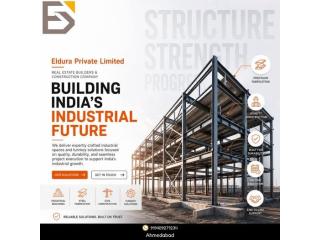 Choose Eldura for Reliable Warehouse Construction Company Services in Ahmedabad