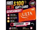  Get $100 to Spend at Ulta!
