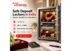 Safe Deposit Lockers in India for Secure Jewellery & Valuables