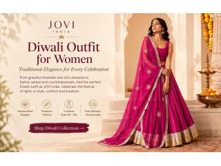 JOVI India Deepavali Dress: Trending Ethnic Styles for Women