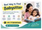 Best Way to Find Babysitter for Safe and Reliable Child Care
