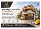Building Contractor in Sonipat – Quality Construction for Your Dream Home