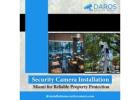 Security Camera Installation Miami for Reliable Property Protection