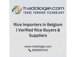 Rice Importers in Belgium | Verified Rice Buyers & Suppliers