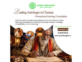 Leading Astrologer in Chennai – Personalized Astrology Consultation