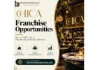 Chica Franchise Opportunities 