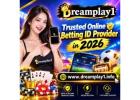Explore a Trusted Online Betting ID Provider in 2026 with Dreamplay1