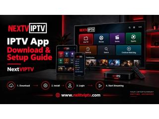 IPTV App Download Guide | Installation & Setup | NextVIPTV