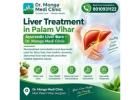 Liver Treatment in Palam Vihar | Dr. Monga Medi Clinic