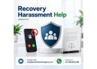 How Can Recovery Harassment Help Protect Borrowers?