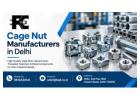 Cage nut manufacturers in delhi