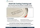 Shelf Life Testing Lab Training & Online Shelf Life Testing Courses 