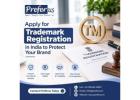 Apply for Trademark Registration in India to Protect Your Brand | Preferus