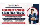 Sociology Optional Study Plan for UPSC 2027: From Concepts to Test Practice