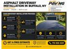 Asphalt Driveway Installation in Buffalo, NY for Long-Term Use