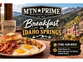 Breakfast in Idaho Springs- MTN Prime Restaurant