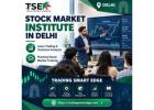 Stock Market Institute in Delhi | Trading Smart Edge