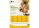 Spa in Bangalore for Relaxation and Everyday Wellness 