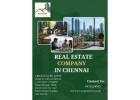 Real Estate Company in Chennai – Find Your Property Without Complications