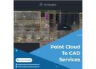 Accurate Point Cloud to CAD Conversion Services in USA at Just $12/HR
