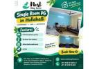 Single Room PG in Hullahalli