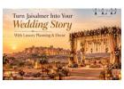 Turn Jaisalmer Into Your Wedding Story With Luxury Planning & Decor
