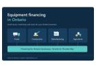 Equipment Financing Ontario – Capital Solutions for Business Assets